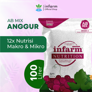 Infarm Nutrisi AB Mix Anggur Pupuk Organik / Hidroponik Untuk Tanaman Anggur