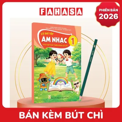 Sách Giáo Khoa Vở Bài Tập Âm Nhạc 1 (Tích Hợp Phát Triển Năng Lực Số) (Phiên Bản 2026) - Kèm Bút Chì