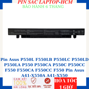 Pin Asus P550L F550LB P550LC P550LD P550LA P550 P550CA P550C P550CC F550 F550CA F550CC F550 Pin Asus A41-X550A A41-X550