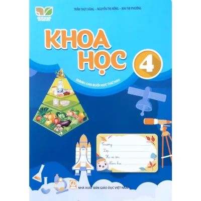 Sách - Khoa học 4 - Kết Nối Tri Thức - Dành cho buổi học thứ hai