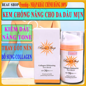 Kem chống nắng nâng tone kiềm dầu kem chống nắng collagen Beau Shop hàn quốc chính hãng spf70 collagen whitening sun block spf 70 pa++++ kcn kem nền