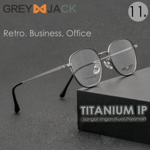 Grey Jack Frame Kacamata Model Kotak Bahan Titanium Ringan dan Kokoh Laki-laki dan Wanita Bisa Minus Antiradiasi Blueray Photocromic 18628