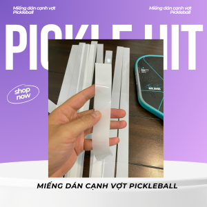 Dán Viền Bảo Vệ Đầu Vợt Pickleball chống xước chống va đập. Dán cạnh trên đầu & 2 bên ngang thân vợt