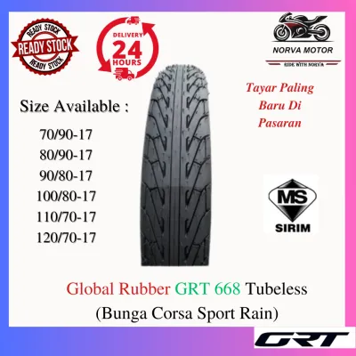 Norva Motor Tayar Motosikal Tubeless Global Rubber GRT 668 70/90-17 80/90-17 90/80-17 Corsa Sport Rain Tayar Ex5 Lc135