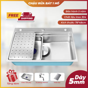 Chậu Rửa Bát 1 Hố Inox 304 Cao Cấp Kích Thước 78x48 Dày 5 Ly