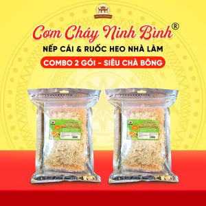 (2 Gói 250gr) Cơm Cháy Siêu Chà Bông - Nếp Cái Hoa Vàng - Ruốc Heo Nhà Làm Túi Riêng - 4 Vị Sốt Đặc Trưng