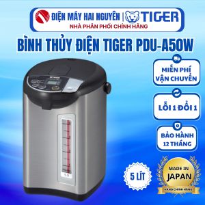 Bình thủy điện Tiger PDU-A50W 5 lít