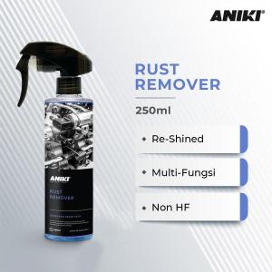 ANIKI Rust Remover 250 mL - Pembersih dan Pencegah Noda Kerak Karat Mobil