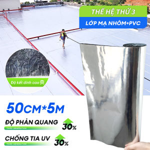 Thế hệ 3 LỚP MẠ NHÔM MÀNG CHỐNG THẤMMiếng dán chống thấm nướcCuộn 5 métBăng keo dán Mái TônXử lý dột mái sau bão