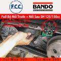 Full Bộ nồi trước và Nồi Sau Honda SHVN 125 / 150 ( Bando / FCC ). 