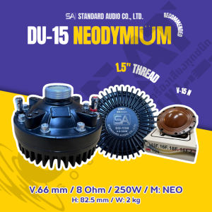 SA DU-15 N ยูนิตฮอลน์ 250 วัตต์ แม่เหล็ก NEO วอยซ์ 66.0 mm เกลียวขนาด 1.5 นิ้ว เรื่องเสียงต้องยกให้ SA (ราคาต่อ 1 ตัว)