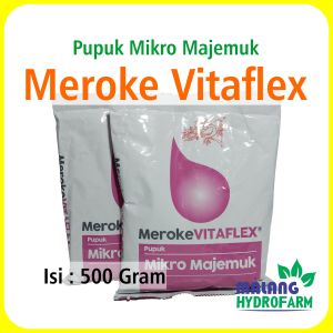Pupuk Meroke Vitaflex 500 gram pembuahan mikro majemuk serbuk nutrisi sayur buah hydroponik hidroponik