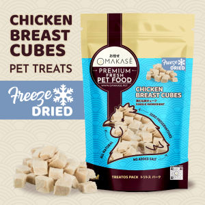 OMAKASE FREEZE DRIED Chicken Breast Cubes Dog & Cat Single Ingredient Dehydrated Pet Treats
