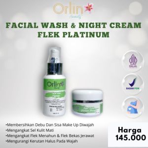 Paket Hemat Facial Wash + Night Cream Flek + Loose Powder Orlin Beauty Skincare Flek Platinum ORI BPOM Mencerahkan Wajah Mengencangkan Kulit