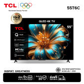 [NEW 2025] TCL ทีวี 55 นิ้ว 4K QLED Colorful Google TV รุ่น 55T6C HVA Panel ระบบปฏิบัติการ Google/Gaming TV/AIPQ/MEMC 60 Hz/DLG 120 Hz - WIFI  Dolby Vision & Atmos & DTS X & HDR 10+ 2.0 CH 20W Audio [ผ่อน 0% นาน 10 เดือน]