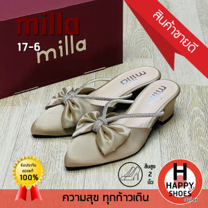 [🥇ของแท้100%🚛ส่งด่วน👠ส้น 2 นิ้ว] milla รองเท้าเปิดส้น เปิดส้นสูง รองเท้าเปิดส้นงานราตรี รุ่น 17-6 สวย สง่า สบายเท้า