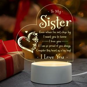 fengwan123 1pc Sister Gifts To My Sister 3D Creative LED Night Light Sister Birthday Gifts Touching Words Engraved Gifts For Sister Idea Birthday Valentines Day Christmas Sister Gifts From Sister Graduation Christmas Night Lamp Present