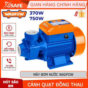 Máy bơm nước WADFOW công suất 370-750W mô tơ dây nhôm độ hút sâu tối đa 8mchính hãng