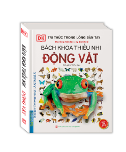 sách - Tri thức trong lòng bàn tay - Bách khoa thiếu nhi động vật (sách bản quyền)
