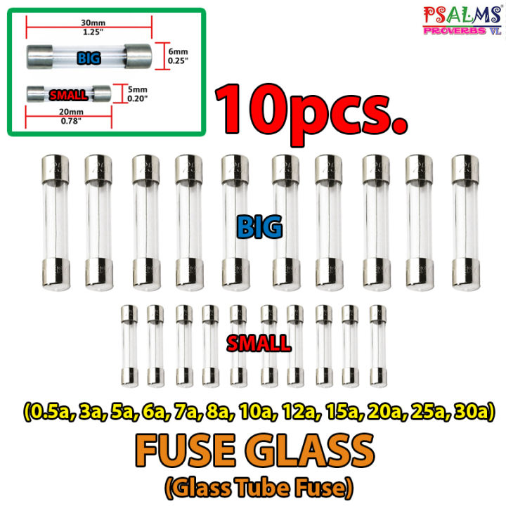 FUSE GLASS(Glass Tube Fuse) .5A/3A/5A/6A/7A/8A/10A/12A/15A/20A/25A
