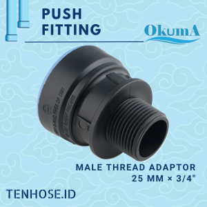 Push Fitting HDPE Male Thread Adaptor Merk OKUMA Ukuran 25 MM x 3/4" Inch