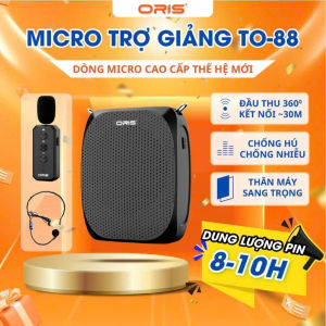 [CHÍNH HÃNG]Máy Trợ Giảng Không Dây Oris TO 88 Công Suất 10W - Thời Gian Sử Dụng Đến 10H - Micro Cài Áo