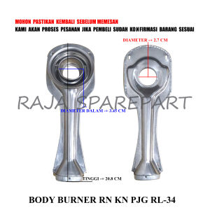 BRKPRL34 BODY BURNER KOMPOR/CANGKLONGAN KOMPOR/BODY BURNER RN KN PJG RL-34