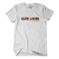 Baju Kaos SLOW LIVING - Atasan Katun Combed Pria Wanita Sablon DTF Tulisan Kata Kata Streetstyle Simple Keren. 
