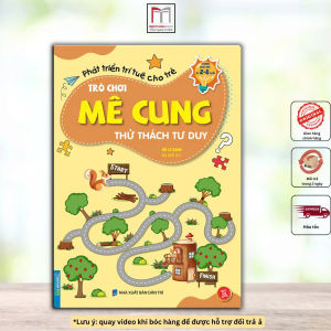 Trò chơi mê cung - Thử thách tư duy (sách bản quyền) (2-8 tuổi)