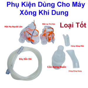 Phụ Kiện Dùng Cho Máy Xông Khí Dung-Loại Tốt Có Thể Điều Chỉnh Tốc Độ Khi Xông