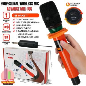 Microphone Advance MIC 106 Profesional Mic Wireless Bisa di Charger | Mic Karaoker Tanpa Kabel MIC-206 Jangkuan Jauh Cocok Untuk Kakak Yang Suka Karaoke Dirumah PLS