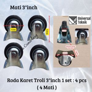 Roda troli troly Karet Mati 3" inch Caster kastor  1 set 4 pcs