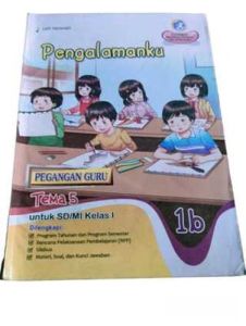 LKS PEGANGAN GURU KELAS 1 TEMA 5 PENGALAMANKU SD/MI SEMESTER 2 KURIKULUM 2013