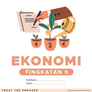 Nota Ekonomi SPM Tingkatan 4-5 Nota A+ (Bab Penuh) Grafik Berwarna-warni Terbaik dari Owltra Edu