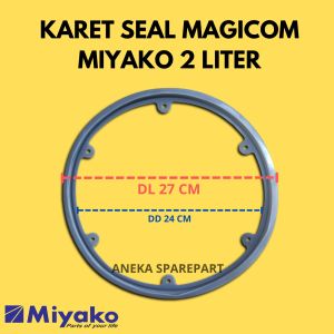 KARET SEAL MAGICOM MIYAKO 2 LITER UKURAN SESUAI GAMBAR
