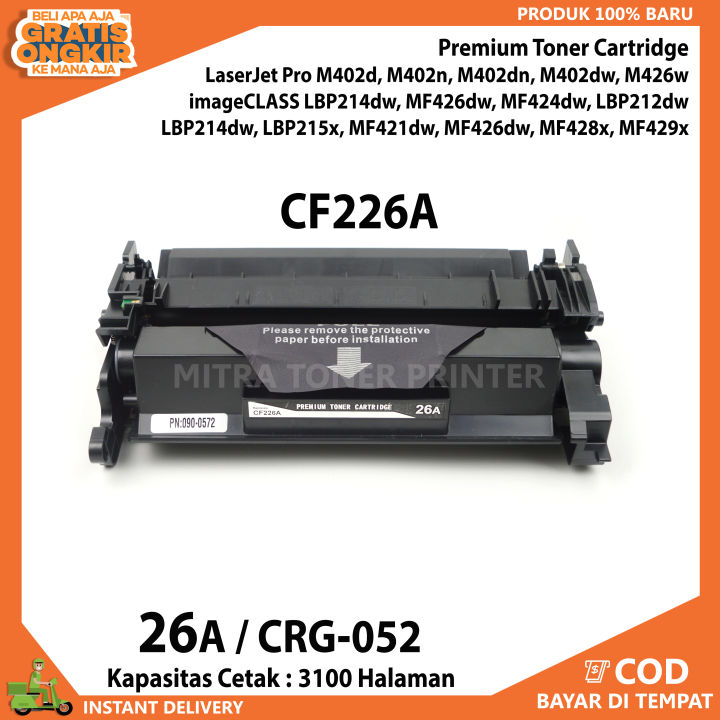 Toner Cartridge 26A Compatible printer LaserJet Pro M402d, M402n, M402dn, M402dw M426w, M426fdw, imageCLASS LBP214dw, MF426dw, MF424dw, LBP212dw, LBP215x, MF421dw,  MF428x, MF429x, Premium Toner Cartridge CF226A -26A / CRG052