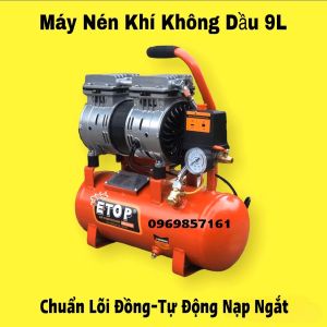 Máy hơi/Máy nén khí/Máy nén khí không dầu mini 9L Etop-lõi đồng không gây ồn có bảo hành