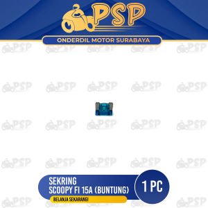 Sekering Scoopy Fi 15A (Buntung) - Fuse DX Micro Fuse Mikro Sekring Tusuk Tancap Kotak Kecil 15 A