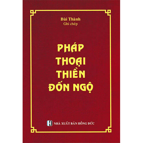 Sách - Pháp Thoại Thiền Đốn Ngộ