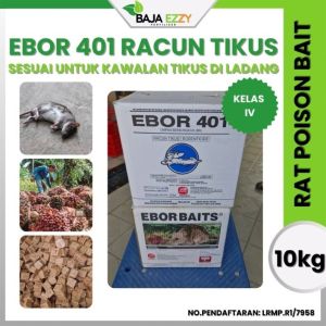 Ebor 401 10kg bromadiolone racun tikus rodenticide cube berbungkah rat mouse mice