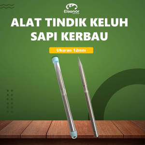 Alat Keluh Sapi Jarum Tindik Keluh Sapi Kerbau 12mm Stainless Steel