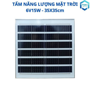 TẤM PIN NĂNG LƯỢNG MẶT TRỜI MONO 6V 15W 35x35cm - TEKI