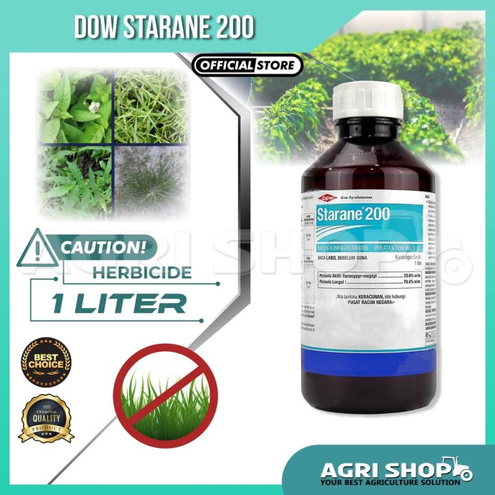 Agrishop 1 Liter DOW Starane 200 Herbicide Racun Rumpai Fluroxypyr-meptyl  29.6% Fluroxypyr-Meptyl Insecticide Chemical Liquid Insect Control Herbicide  For Weed Control - Lazada | Lazada