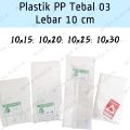 Plastik PP Lebar 10 Tebal 03 10x15 10x20 10x25 10x30 Kantong Plastik Bening Transparan. 