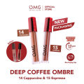 OMBRE OMG LIP CREAM COFFE EDITION NO 14 & NO 15. 