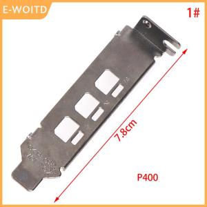 【E-WOITD】 Graphics Card Baffle Bracket for NVIDIA Quadro K1200 NVS510 P400 P600 P620 P1000