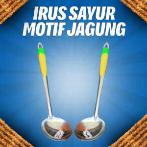 IRUS SAYUR STAINLESS STEEL/CENTONG KUAH GAGANG MOTIF JAGUNG