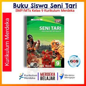Penerbit GOS Buku Siswa Seni Tari SMP/MTs Kelas 9 Kurikulum Merdeka