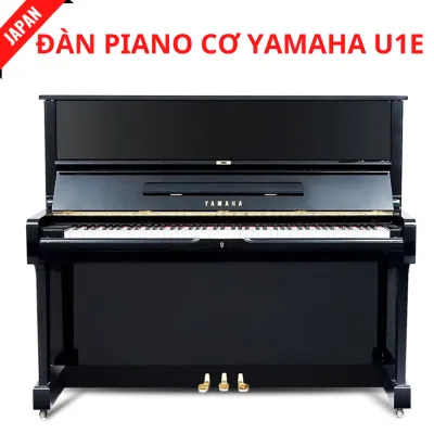 ĐÀN PIANO CƠ YAMAHA U1E + TẶNG KÈM GHẾ PIANO CAO CẤP+KHĂN PHỦ ĐÀN