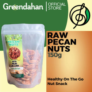 Greendahan Raw Pecan Nuts 150g - US BRAND  Keto Friendly